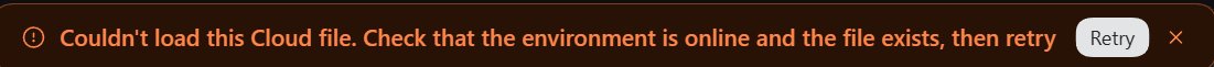 An orange banner: Couldn't load this Cloud file. Check that the environment is online and the file exists, then retry. A Retry button and a close button
