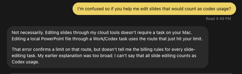 An owner asks: so if you help me edit slides that would count as Codex usage? The dot replies: Not necessarily. Editing slides through my cloud tools doesn't require a task on your Mac. Editing a local PowerPoint file through a Work/Codex task uses the route that just hit your limit.