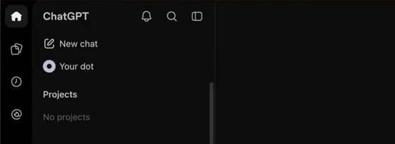 The top of the ChatGPT sidebar: New chat, then Your dot, then Projects